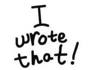 I WROTE THAT!
