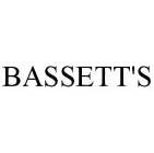 BASSETT'S