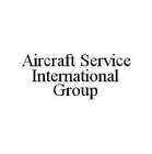 AIRCRAFT SERVICE INTERNATIONAL GROUP