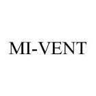 MI-VENT