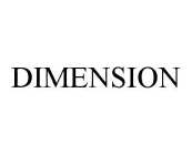 DIMENSION