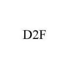 D2F