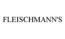 FLEISCHMANN'S