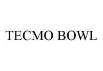 TECMO BOWL