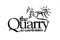 THE QUARRY AT GIANTS RIDGE