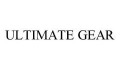 ULTIMATE GEAR