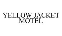 YELLOW JACKET MOTEL