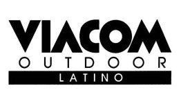 VIACOM OUTDOOR LATINO