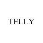 TELLY