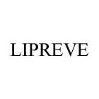 LIPREVE