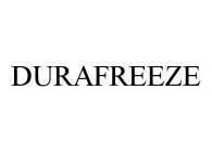 DURAFREEZE