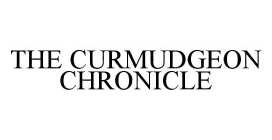 THE CURMUDGEON CHRONICLE