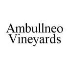 AMBULLNEO VINEYARDS