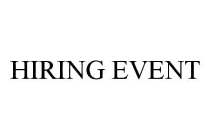 HIRING EVENT