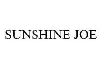 SUNSHINE JOE