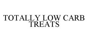 TOTALLY LOW CARB TREATS