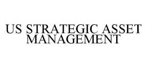 US STRATEGIC ASSET MANAGEMENT