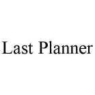 LAST PLANNER