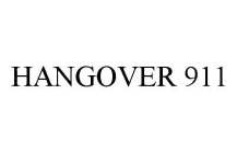 HANGOVER 911