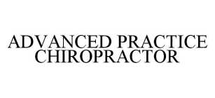 ADVANCED PRACTICE CHIROPRACTOR