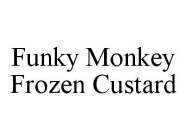 FUNKY MONKEY FROZEN CUSTARD