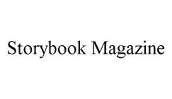 STORYBOOK MAGAZINE