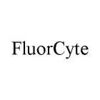 FLUORCYTE