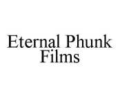 ETERNAL PHUNK FILMS