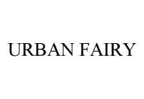 URBAN FAIRY