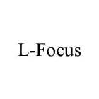 L-FOCUS