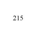 215