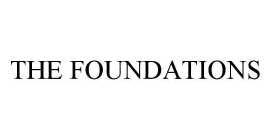 THE FOUNDATIONS
