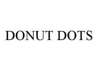 DONUT DOTS