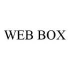 WEB BOX