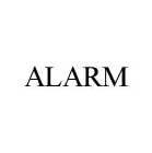 ALARM