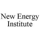 NEW ENERGY INSTITUTE