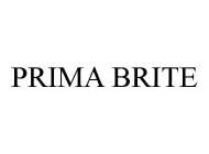 PRIMA BRITE