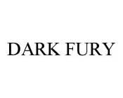 DARK FURY