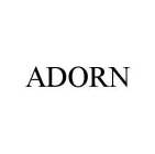 ADORN