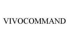 VIVOCOMMAND