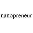 NANOPRENEUR