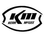 KM KERR MCGEE