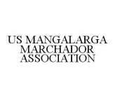 US MANGALARGA MARCHADOR ASSOCIATION