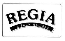 REGIA 4 FACH HALTBAR