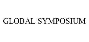 GLOBAL SYMPOSIUM