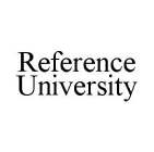 REFERENCE UNIVERSITY