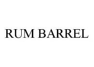 RUM BARREL