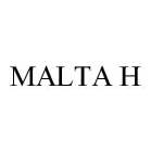 MALTA H