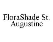 FLORASHADE ST. AUGUSTINE