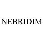 NEBRIDIM